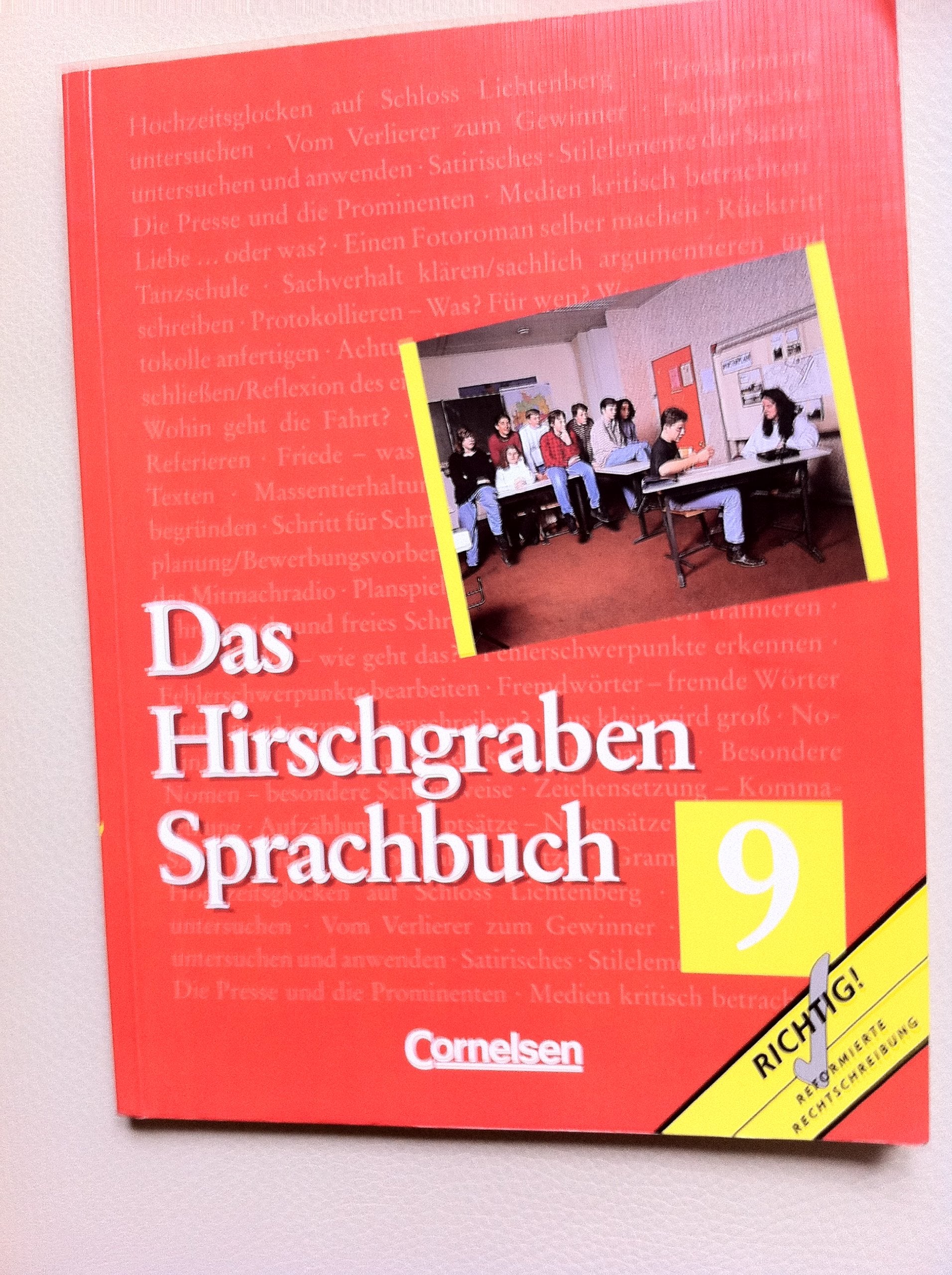 Das Hirschgraben Sprachbuch, Grundausgabe nach neuer Rechtschreibung, 9. Schuljahr Study Guides