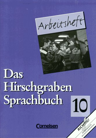Das Hirschgraben Sprachbuch - Grundausgabe: 10. Schuljahr - Arbeitsheft Learning & Reference
