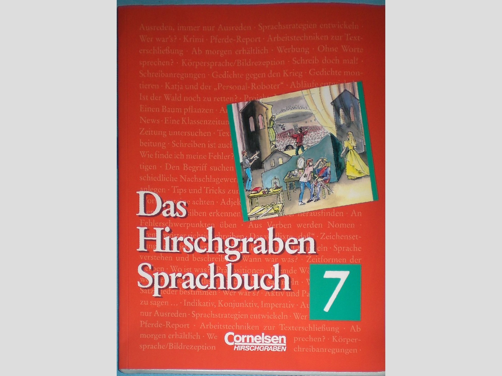 Das Hirschgraben Sprachbuch - Grundausgabe - Bisherige Ausgabe: Das Hirschgraben Sprachbuch, Grundausgabe nach bisheriger Rechtschreibung, 7. Schuljahr Books