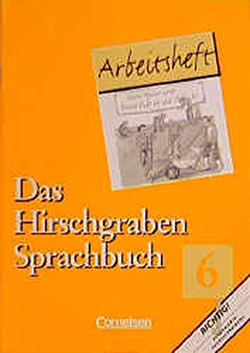 Das Hirschgraben Sprachbuch, Grundausgabe nach neuer Rechtschreibung, 6. Schuljahr Study Guides