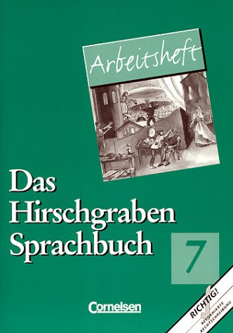 Das Hirschgraben Sprachbuch, Grundausgabe nach neuer Rechtschreibung, 7. Schuljahr Study Guides