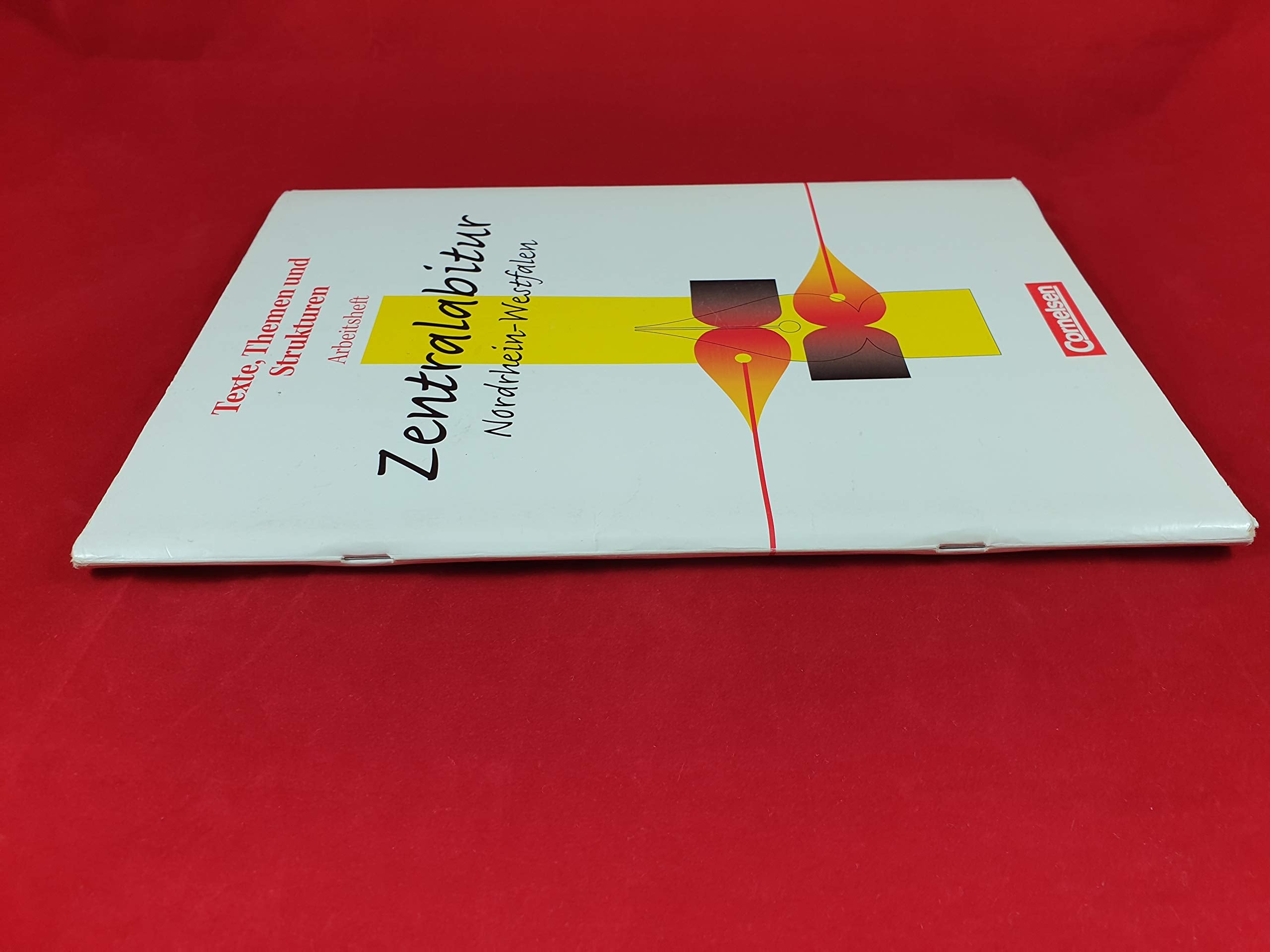 Texte, Themen und Strukturen - Nordrhein-Westfalen: Zentralabitur alt: Arbeitsheft zur Abiturvorbereitung. Mit eingelegtem Lösungsheft Study Guides