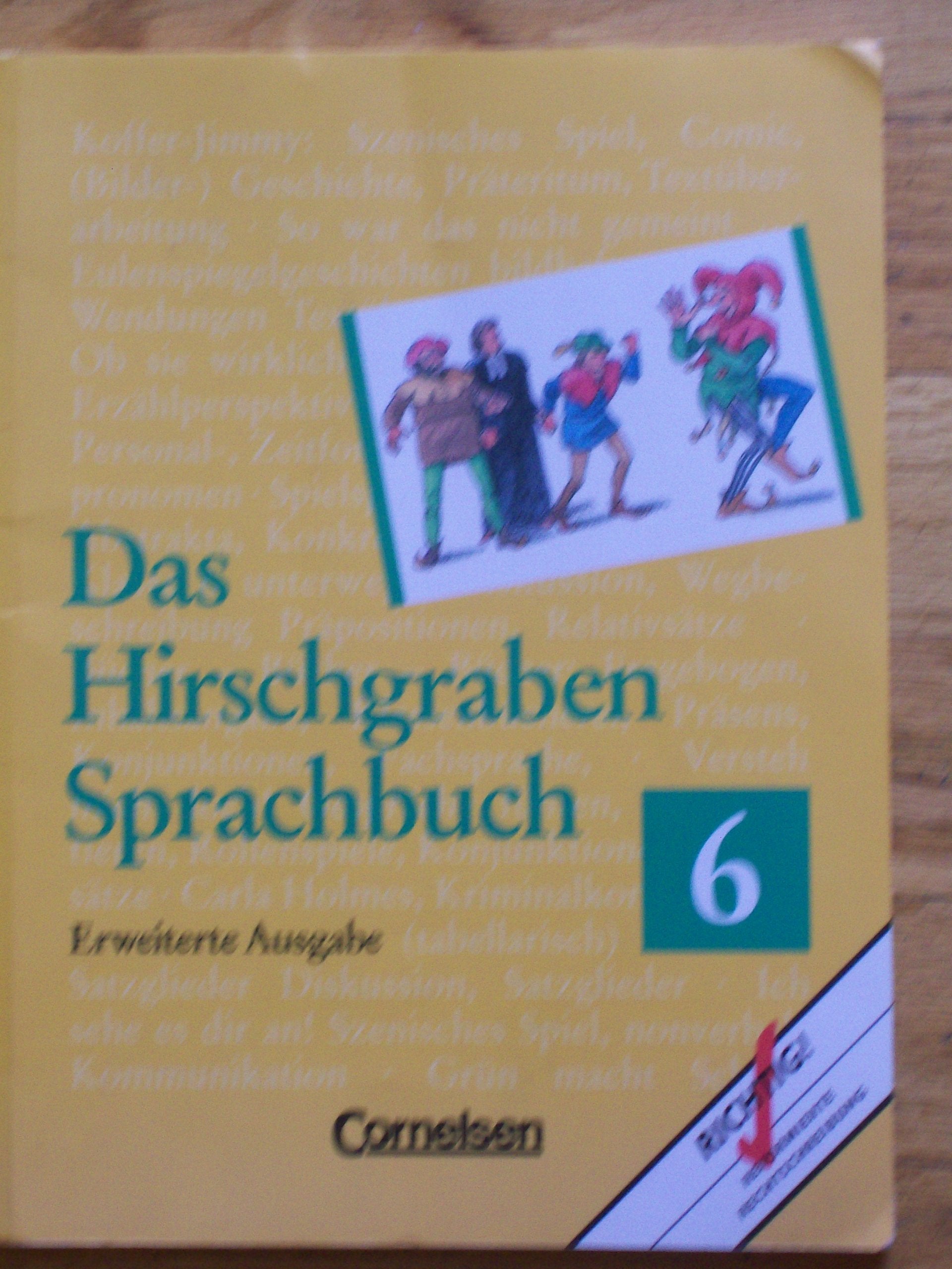 Das Hirschgraben Sprachbuch, Erweiterte Ausgabe, neue Rechtschreibung, 6. Schuljahr Study Guides