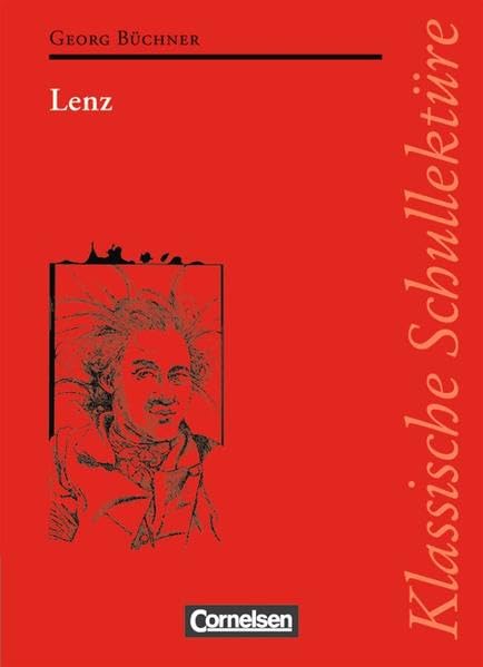 Klassische Schullektüre: Lenz: Text - Erläuterungen - Materialien. Empfohlen für das 10.-13. Schuljahr Business, Finance & Career