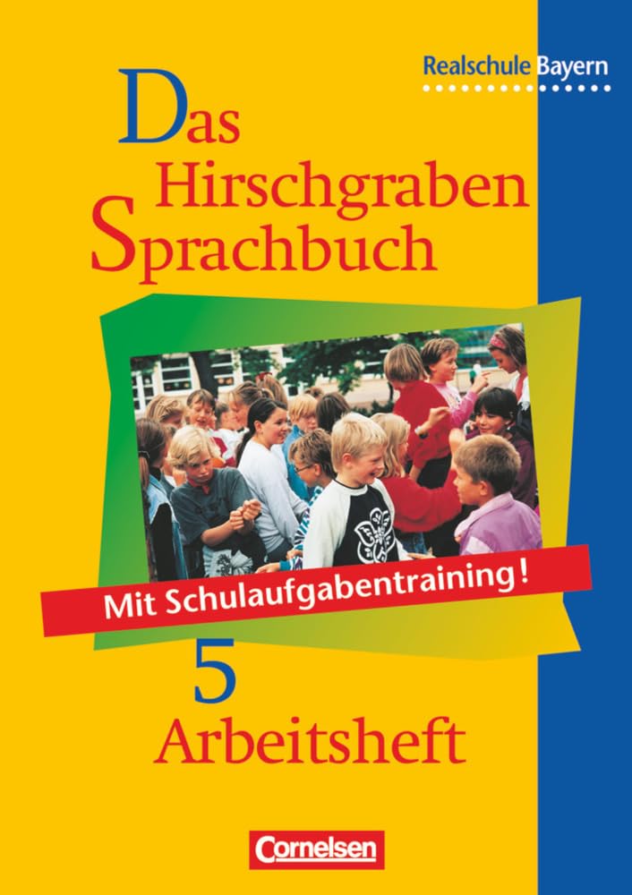 Das Hirschgraben Sprachbuch 5. Arbeitsheft. Realschule. Bayern. Neue Rechtschreibung Study Guides