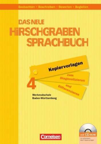 Das neue Hirschgraben Sprachbuch - Werkrealschule Baden-Württemberg / Band 4 - Kopiervorlagen zum Diagnostizieren und Differenzieren: Mit CD-ROM Learning & Reference