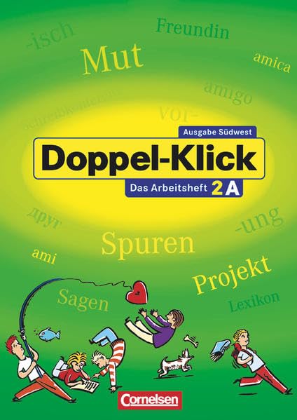 Doppel-Klick - Südwest. 6. Schuljahr. Arbeitsheft A mit Lösungen Study Guides