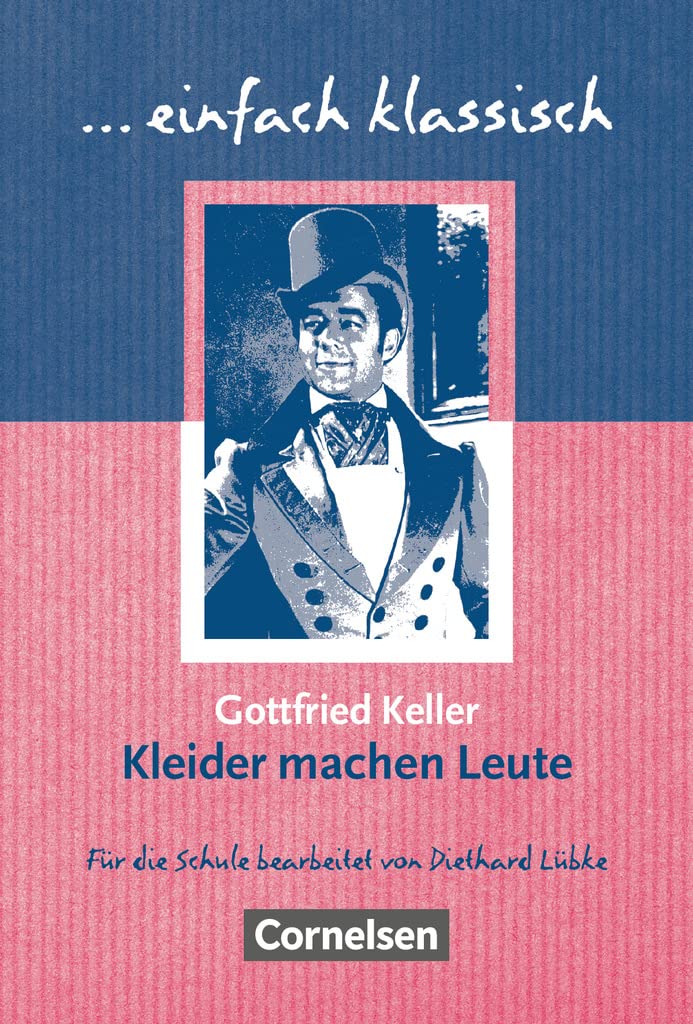 Kleider machen Leute Classics