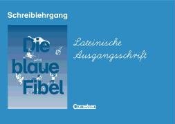 Die blaue Fibel, Schreiblehrgang, neue Rechtschreibung, Lateinische Ausgangsschrift Study Guides