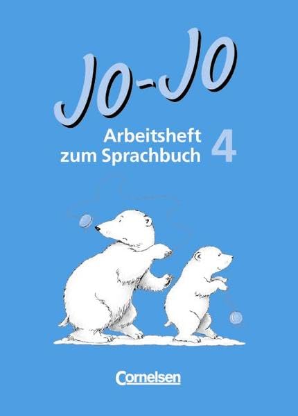 Jo-Jo Sprachbuch - Ausgaben A und B: Jo-Jo, Sprachbuch, Arbeitshefte, 4. Schuljahr Study Guides