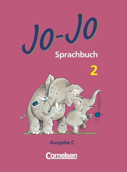 Jo-Jo Sprachbuch - Vergriffene Ausgabe C: Jo-Jo, Sprachbuch, Ausgabe C, neue Rechtschreibung, 2. Schuljahr Study Guides