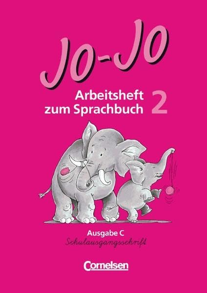 Jo-Jo Sprachbuch - Vergriffene Ausgabe C: Jo-Jo, Sprachbuch, Ausgabe C, neue Rechtschreibung, 2. Schuljahr, Schulausgangsschrift Study Guides