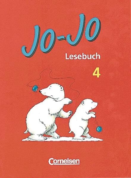 Jo-Jo Lesebuch - Vergriffene Ausgabe: Jo-Jo, Lesebuch, neue Rechtschreibung, 4. Schuljahr Study Guides