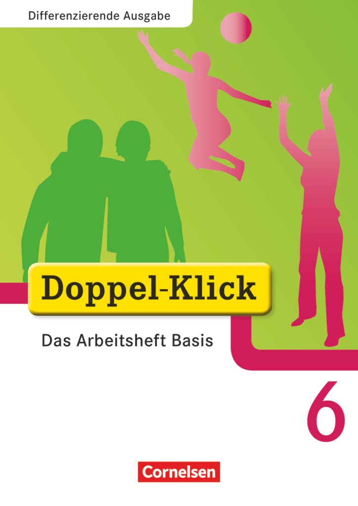 Doppel-Klick - Differenzierende Ausgabe. 6. Schuljahr. Das Arbeitsheft Basis Study Guides