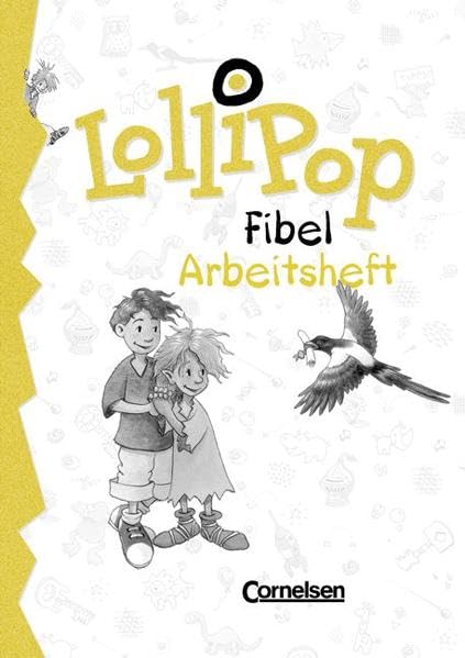LolliPop Fibel - Bisherige Ausgabe: Lollipop, Fibel, neue Rechtschreibung, Arbeitsheft zum Leselehrgang Study Guides