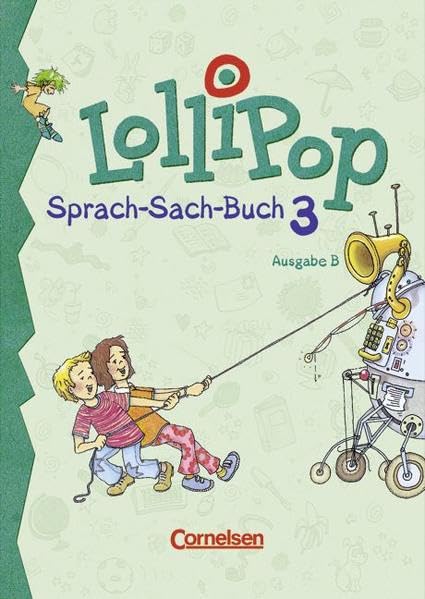 LolliPop Sprach-Sach-Buch - Ausgabe B: Lollipop, Sprach-Sach-Buch, neue Rechtschreibung, 3. Schuljahr Study Guides