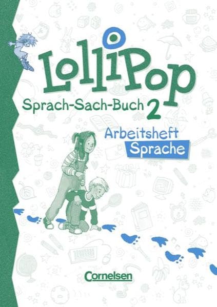 LolliPop Sprach-Sach-Buch - Ausgabe A: Lollipop, Sprach-Sach-Buch, neue Rechtschreibung, 2. Schuljahr, Lateinische Ausgangsschrift Study Guides