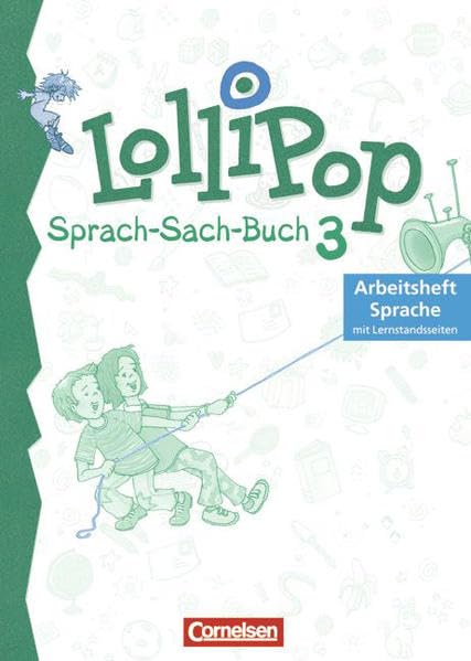 Lollipop, Sprach-Sach-Buch. 3. Schuljahr, Arbeitsheft Sprache, neue Rechtschreibung Study Guides