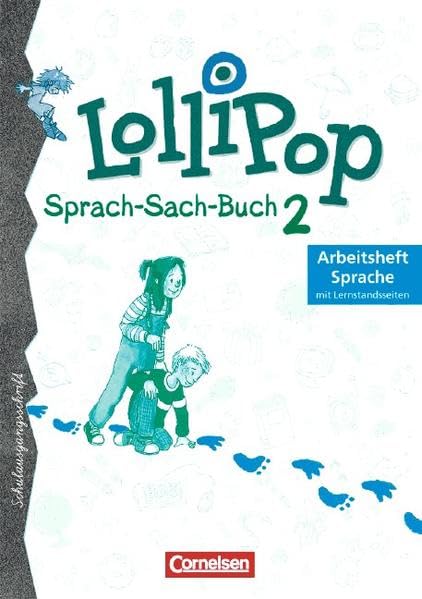 LolliPop Sprach-Sach-Buch - Ausgabe A und B: Lollipop, Sprach-Sach-Buch, neue Rechtschreibung, 2. Schuljahr, Schulausgangsschrift: Mit Lernstandsseiten Study Guides
