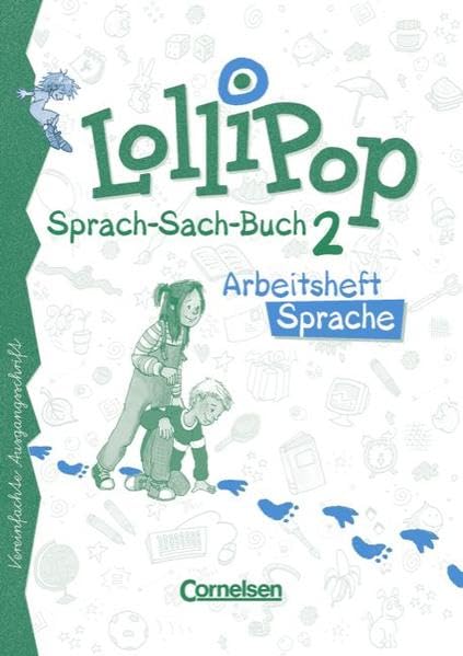 LolliPop Sprach-Sach-Buch - Ausgabe A: Lollipop, Sprach-Sach-Buch, neue Rechtschreibung, 2. Schuljahr, Vereinfachte Ausgangsschrift Study Guides
