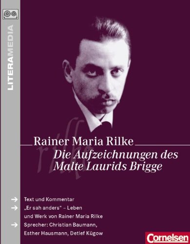 LiteraMedia: Die Aufzeichnungen des Malte Laurids Brigge: Audio Book Study Guides