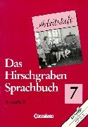 Das Hirschgraben Sprachbuch, Ausgabe B, neue Rechtschreibung, 7. Schuljahr Study Guides