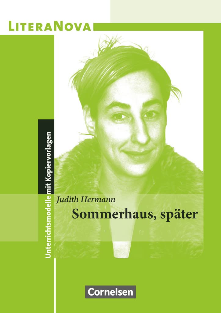 LiteraNova - Unterrichtsmodelle mit Kopiervorlagen: Sommerhaus, später Professional & Reference Books