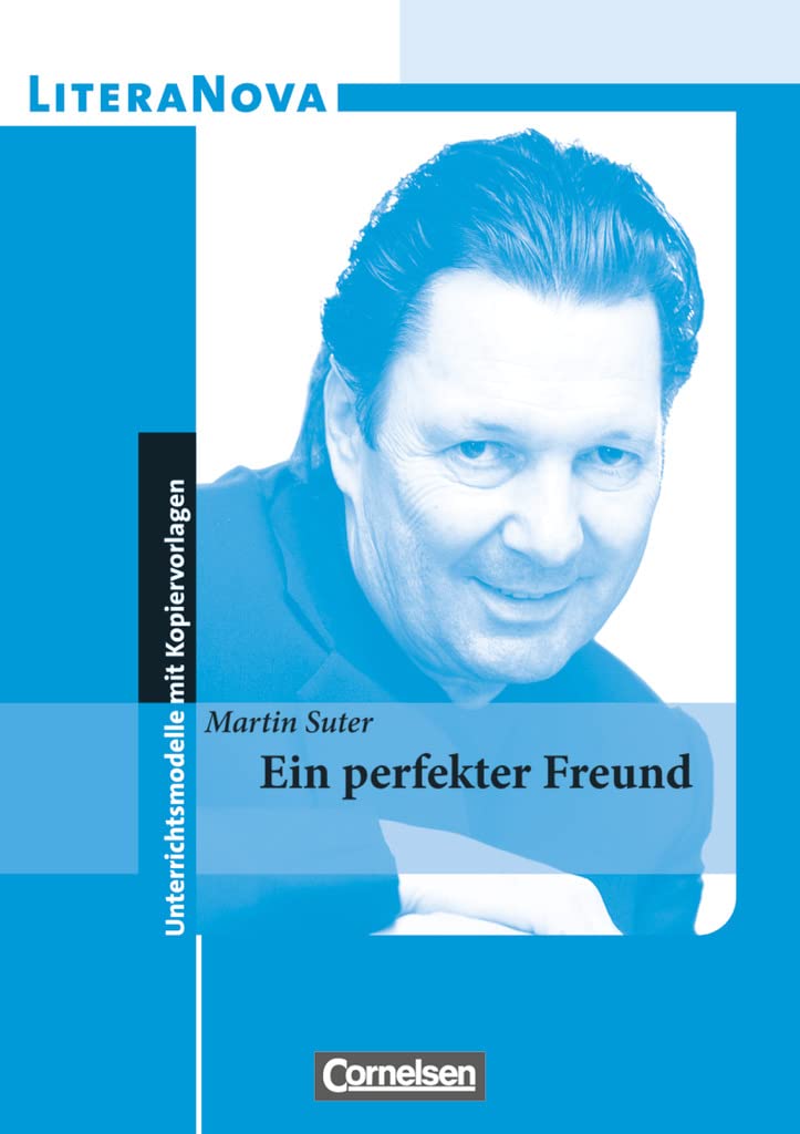 LiteraNova - Unterrichtsmodelle mit Kopiervorlagen: Ein perfekter Freund Professional & Reference Books