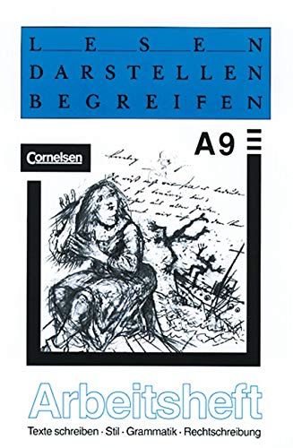 Lesen Darstellen Begreifen - Ausgabe A: 9. Schuljahr - Arbeitsheft Study Guides