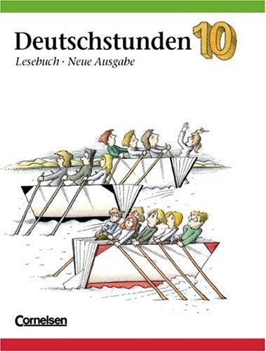 Deutschstunden Lesebuch - Östliche Bundesländer und Berlin: Deutschstunden, Lesebuch, Ausgabe Berlin und neue Bundesländer, neue Rechtschreibung, 10. Schuljahr Study Guides