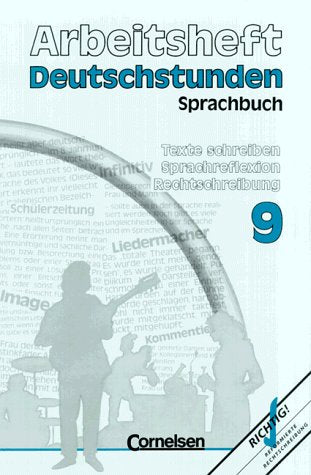 Deutschstunden Sprachbuch - Gymnasium Baden-Württemberg: Deutschstunden, Sprachbuch, Allgemeine Ausgabe, neue Rechtschreibung, 9. Schuljahr Study Guides