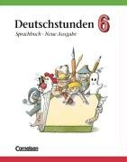 Deutschstunden, Sprachbuch, Allgemeine Ausgabe, Neue Ausgabe, neue Rechtschreibung. Sprachbuch, 6. Schuljahr. Study Guides