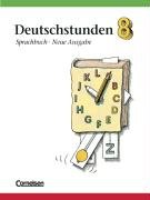 Deutschstunden, Sprachbuch, Allgemeine Ausgabe, Neue Ausgabe, neue Rechtschreibung, 8. Schuljahr Study Guides