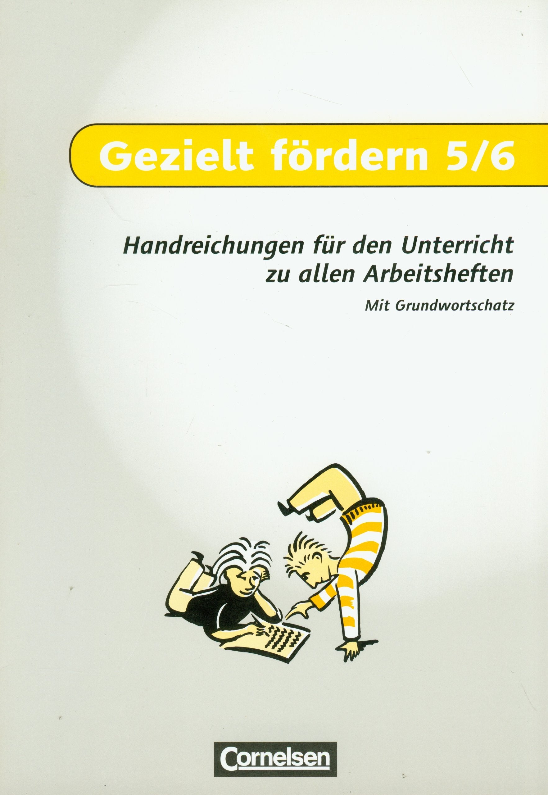 Gezielt fordern 5/6: Handreichungen für den Unterricht zu allen Arbeitsheften Books
