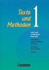 Texte und Methoden, 2 Bde., Bd.1, Mündliches und schriftliches Arbeiten, Reflexion über Sprache, Medien Books