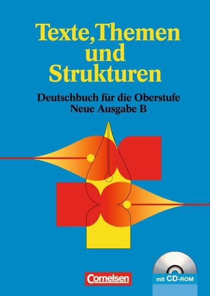 Texte, Themen und Strukturen. Ausgabe E. Neubearbeitung. Schülerbuch mit CD-ROM Study Guides