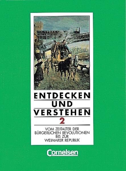 Entdecken und Verstehen - Hauptschule Rheinland-Pfalz - Grundausgabe: Entdecken und Verstehen, Geschichtsbuch für Rheinland-Pfalz, Grundausgabe für ... Revolution bis zur Weimarer Republik Study Guides