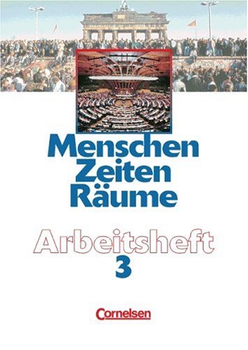 Menschen, Zeiten, Räume, Arbeitshefte für alle Ausgaben, Bd.3 Study Guides