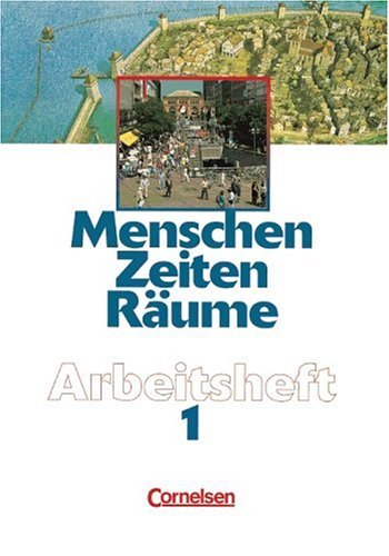 Menschen, Zeiten, Räume, Arbeitshefte für alle Ausgaben, Bd.1, Für das 7./8. Schuljahr Study Guides