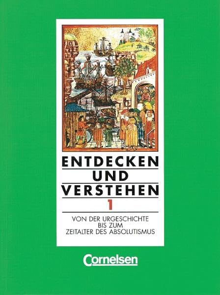 Entdecken und Verstehen - Hauptschule Rheinland-Pfalz - Grundausgabe: Entdecken und Verstehen, Geschichtsbuch für Rheinland-Pfalz, Ausgabe für ... bis zum Zeitalter des Absolutismus Study Guides
