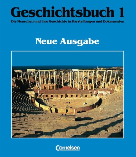 Geschichtsbuch - Allgemeine Ausgabe: Geschichtsbuch, Die Menschen und ihre Geschichte in Darstellungen und Dokumenten, Bd.1, Von der Urgeschichte bis zum Beginn des Mittelalters Study Guides