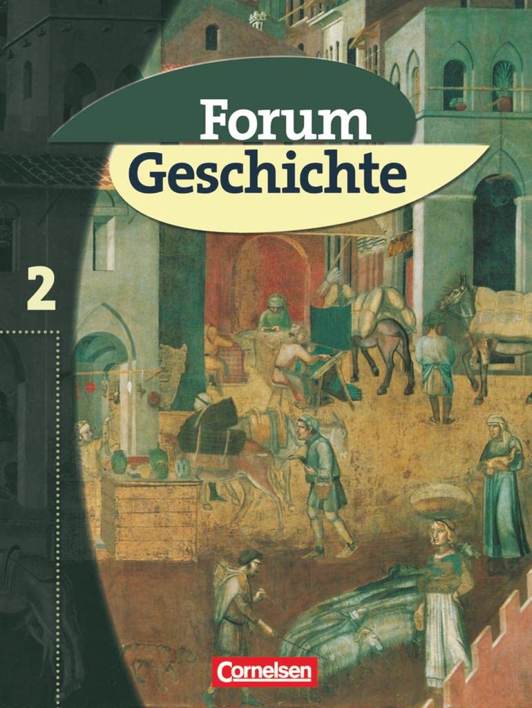 Forum Geschichte - Allgemeine Ausgabe - Band 2 General education