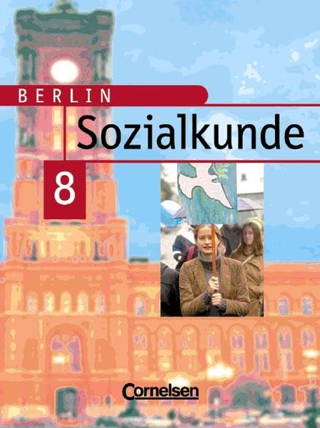 Sozialkunde - Berlin - Bisherige Ausgabe: 8. Schuljahr - Schülerbuch Study Guides