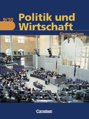 Politik und Wirtschaft - Gymnasium Hessen - Bisherige Ausgabe: 9./10. Schuljahr - Schülerbuch Study Guides