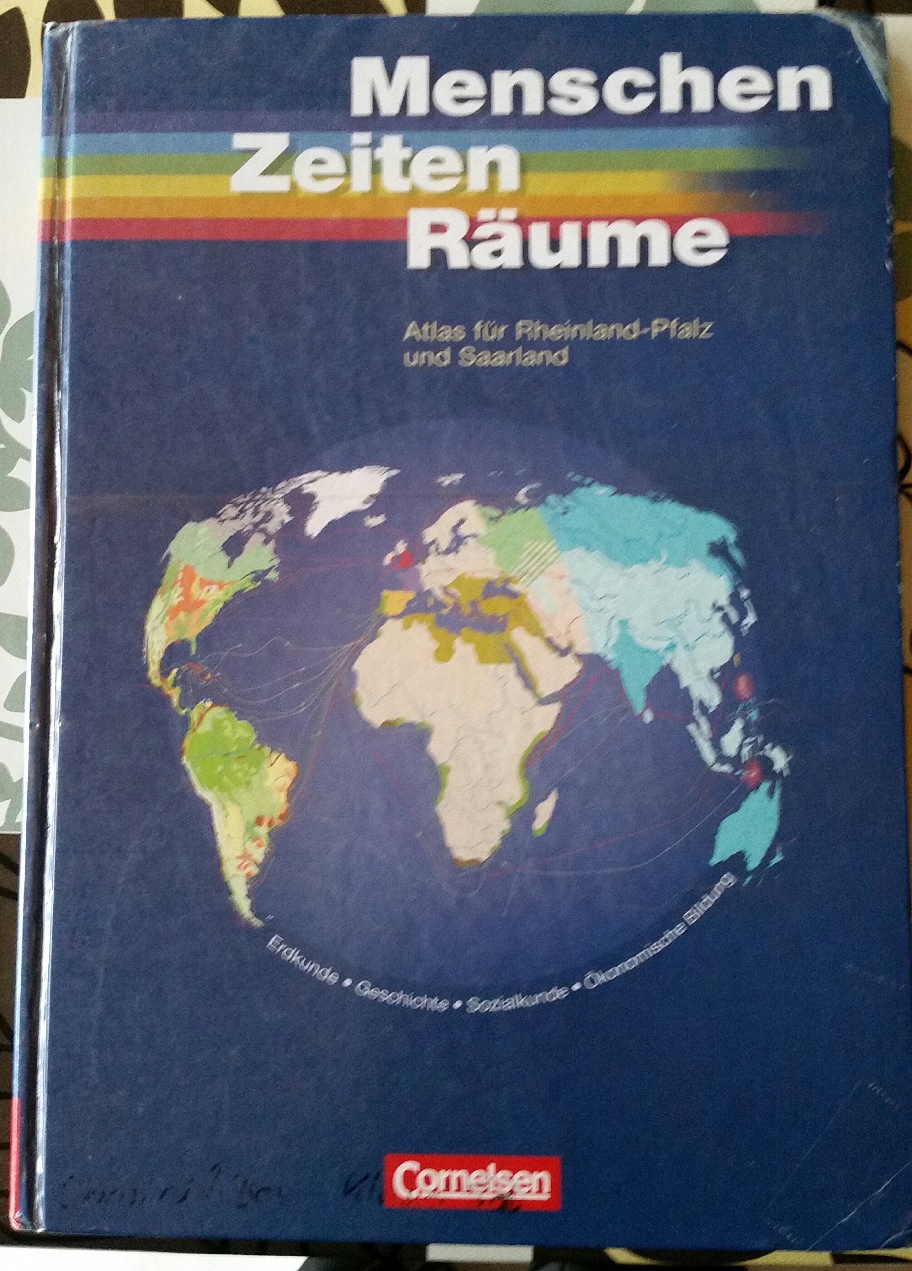 Menschen Zeiten Räume - Atlanten - Regionalausgaben: Atlas für Rheinland-Pfalz und Saarland: Erdkunde, Geschichte, Sozialkunde, Ökonom. Bildung: Atlas für Erdkunde, Geschichte und Sozialkunde Study Guides