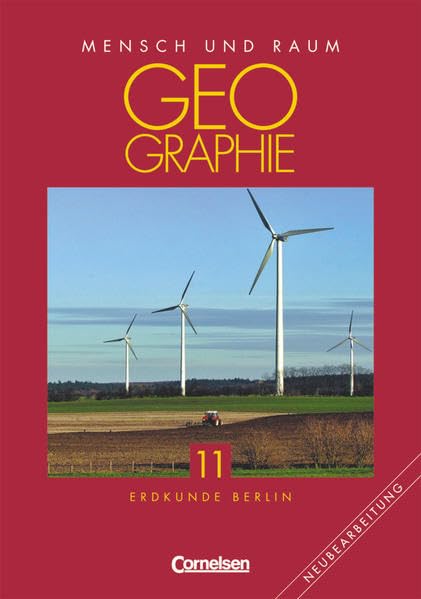 Geografie. Mensch und Raum 11. Schülerbuch. Geografie Berlin. Neubearbeitung Study Guides