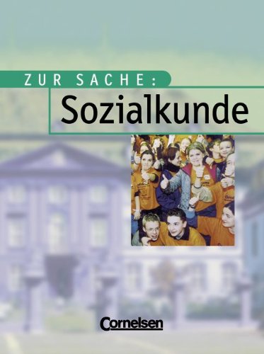 Zur Sache: Sozialkunde für allgemeinbildende Schulen - Rheinland-Pfalz, Saarland und Hamburg: Schülerbuch: Für Gymnasium, Real- u. Sekundarschule Study Guides