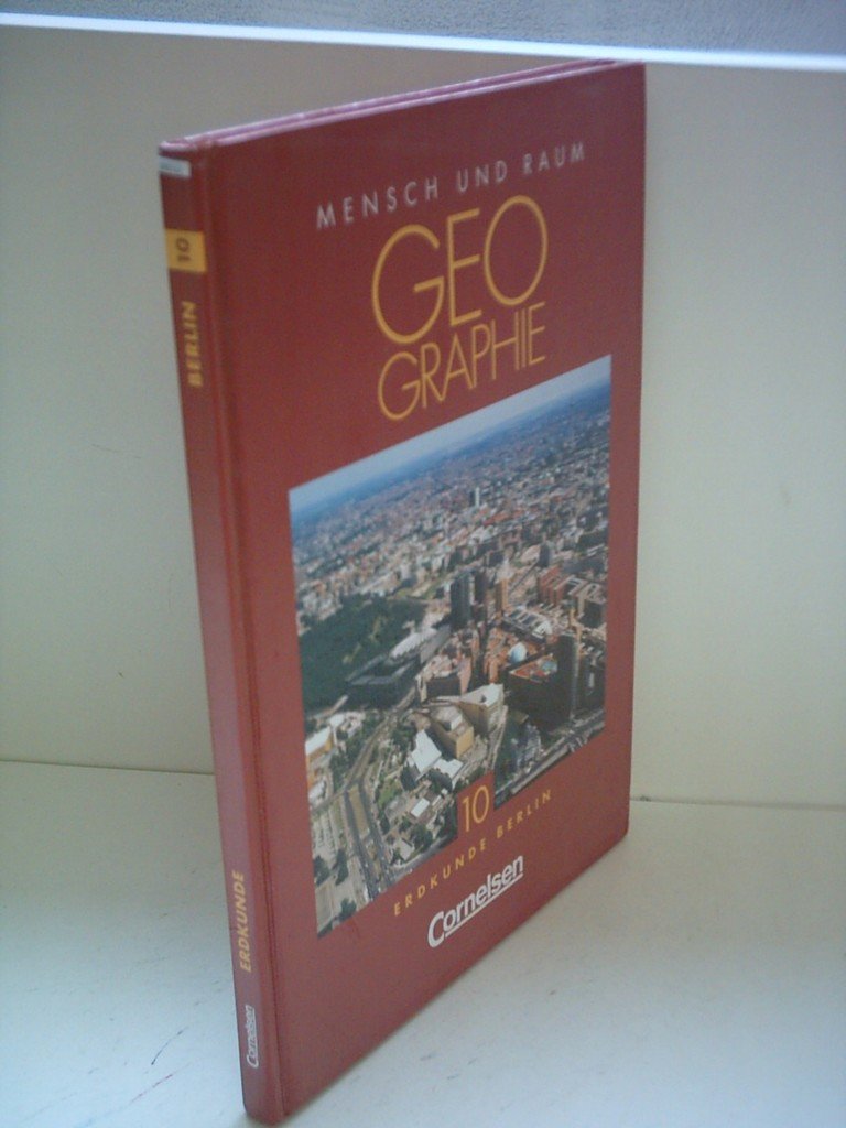 Mensch und Raum - Geographie Berlin - Bisherige Ausgabe: 10. Schuljahr - Schülerbuch Study Guides