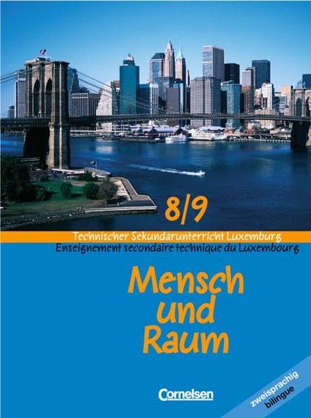 Mensch und Raum. Geographie 8/9. Schülerbuch. Luxemburg. Neubearbeitung Study Guides