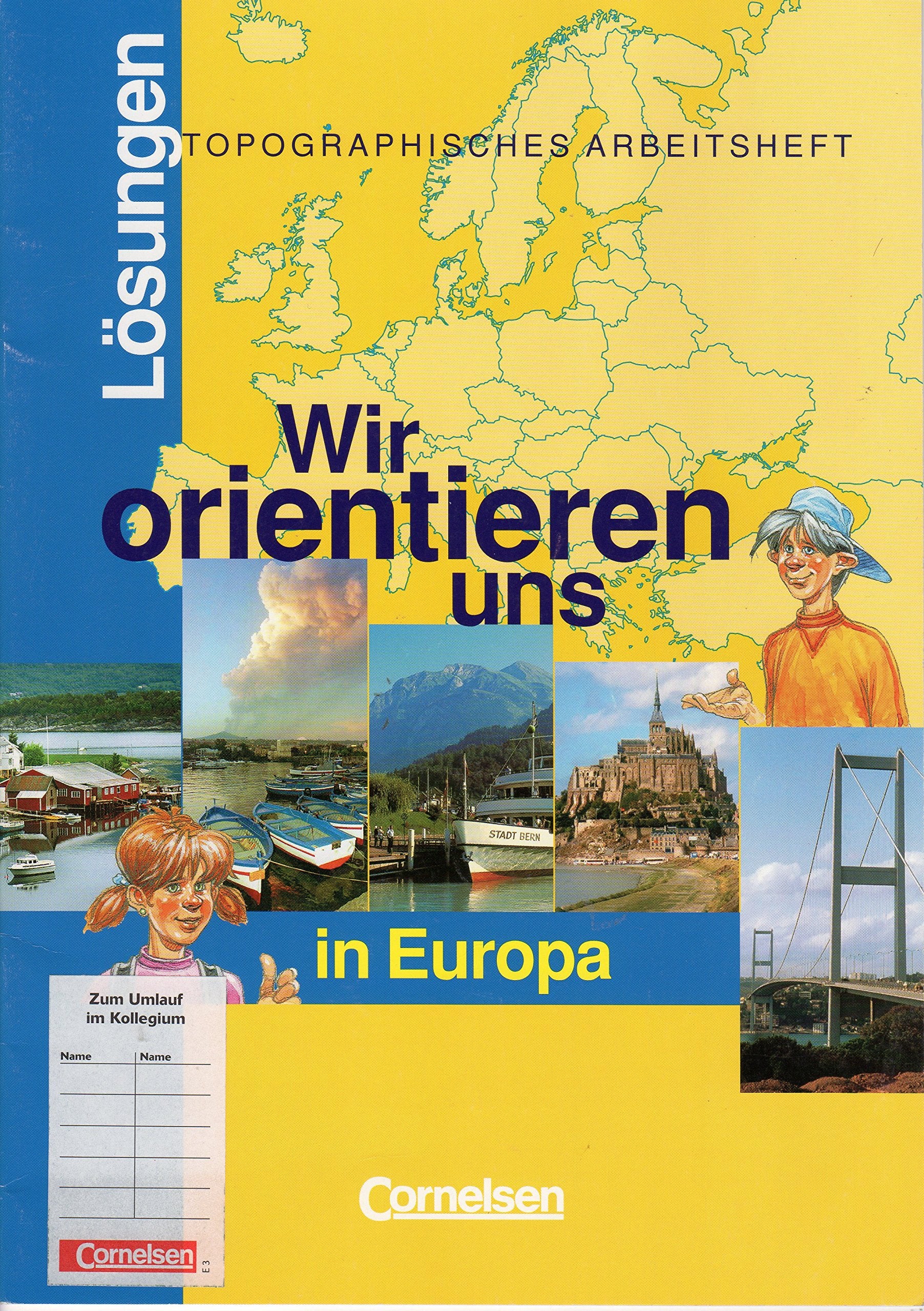 Topographische Arbeitsheft - Wir orientieren uns in Europa - Lösungen Books